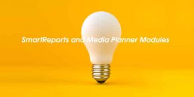 smart reports and media planner modules